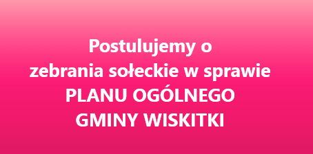Zrzut-ekranu-2025-02-11-181634 WAŻNY TERMIN - 28 LUTEGO MIJA CZAS NA UWAGI DO PLANU OGÓLNEGO GMINY WISKITKI